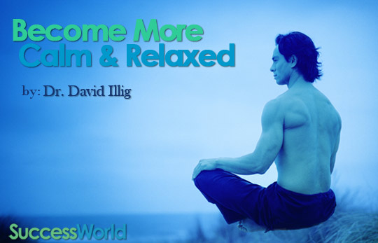 Become More Calm & Relaxed with Self-Hypnosis